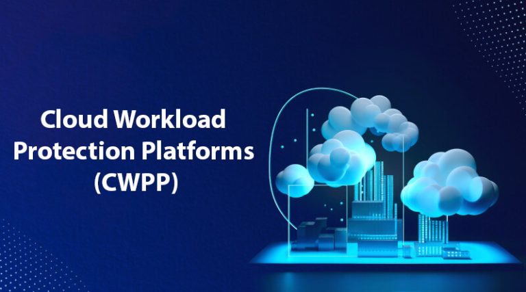 Cloud Workload Protection Platforms (CWPP): A Growing Market in a Dynamic Landscape